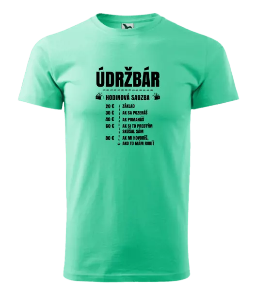 Pánske tričko Hodinová sadzba - údržbár