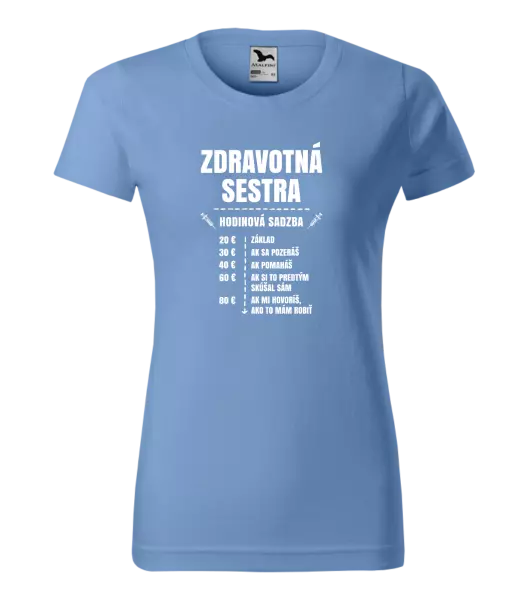 Dámske tričko Hodinová sadzba - zdravotná sestra