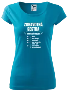 Dámske tričko Hodinová sadzba - zdravotná sestra