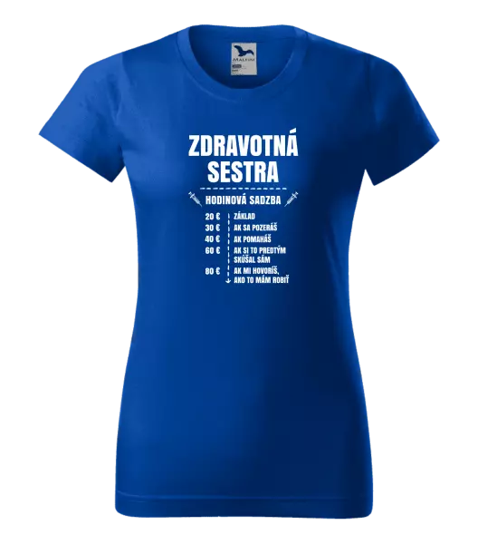 Dámske tričko Hodinová sadzba - zdravotná sestra