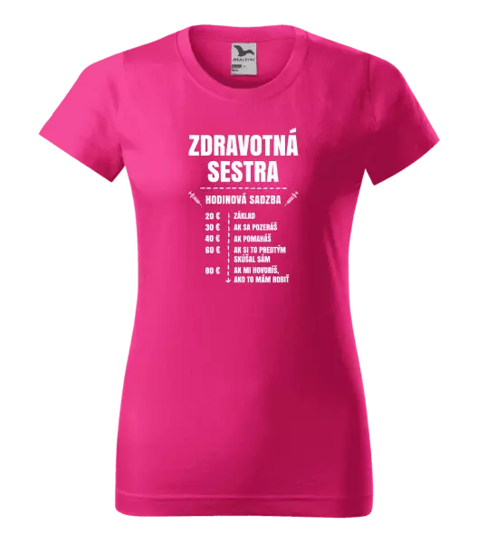 Dámske tričko Hodinová sadzba - zdravotná sestra