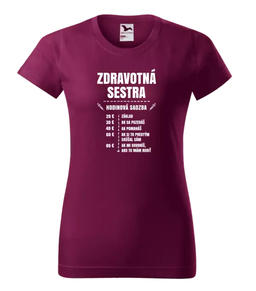 Dámske tričko Hodinová sadzba - zdravotná sestra