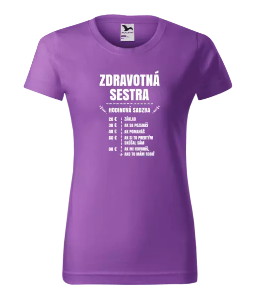 Dámske tričko Hodinová sadzba - zdravotná sestra