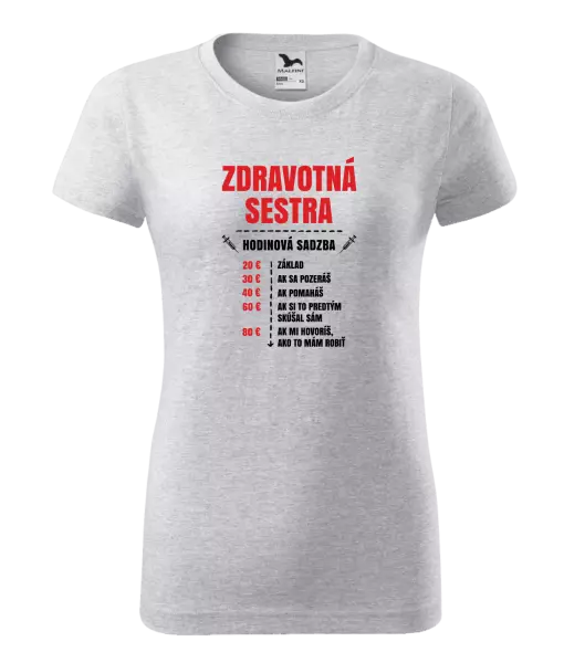 Dámske tričko Hodinová sadzba - zdravotná sestra