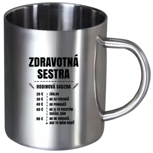 Nerezový hrnček Hodinová sadzba - zdravotná sestra