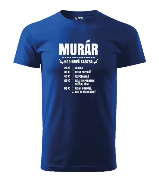 Pánske tričko Hodinová sadzba - murár