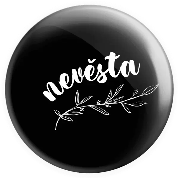 Placka Nevěsta - s větvičkou