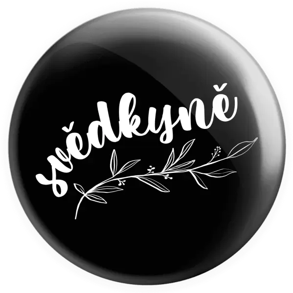 Placka Svědkyně - s větvičkou