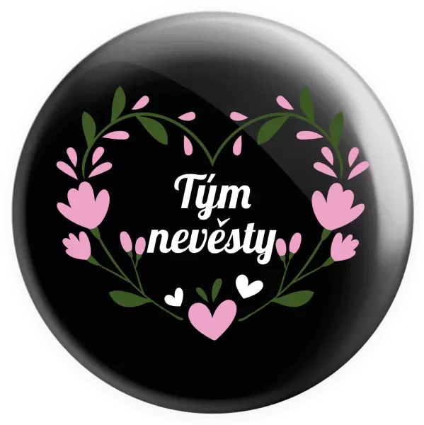 Placka Tým nevěsty - srdce s lístečky