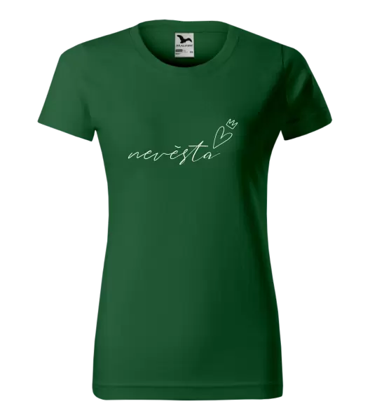 Dámské tričko Nevěsta - tenký nápis