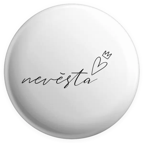 Placka Nevěsta - tenký nápis