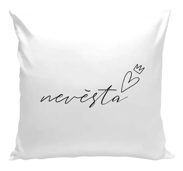 Polštář Nevěsta - tenký nápis