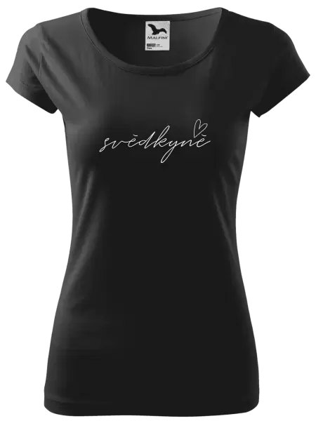 Dámské tričko Svědkyně - tenký nápis