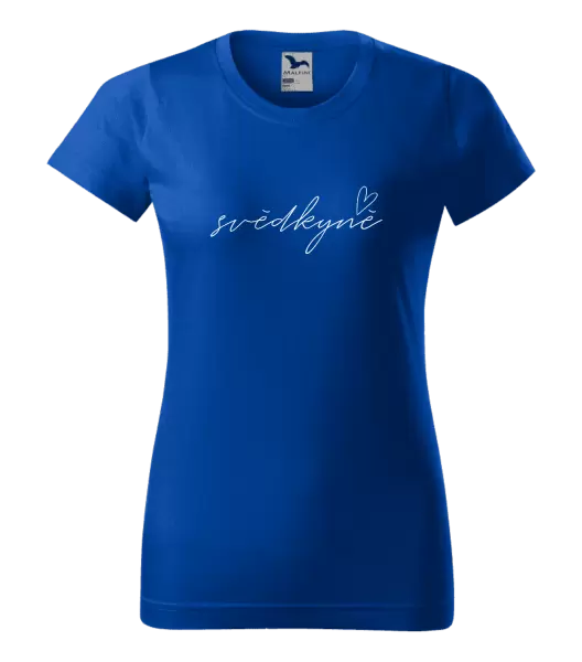 Dámské tričko Svědkyně - tenký nápis