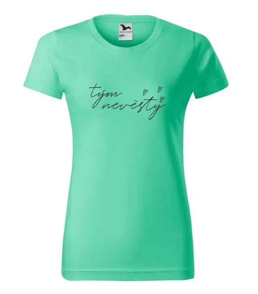 Dámské tričko Tým nevěsty - tenký nápis