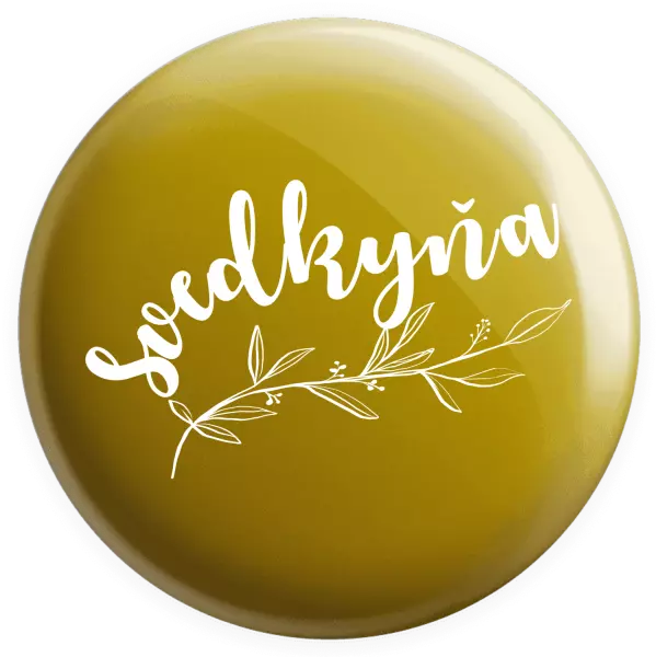 Placka Svedkyňa - s vetvičkou