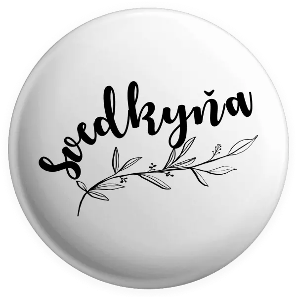 Placka Svedkyňa - s vetvičkou