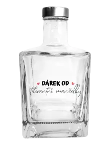 Skleněná láhev Dárek od tolerantní manželky