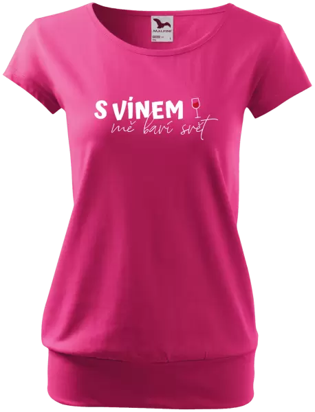 Dámské tričko S vínem mě baví svět