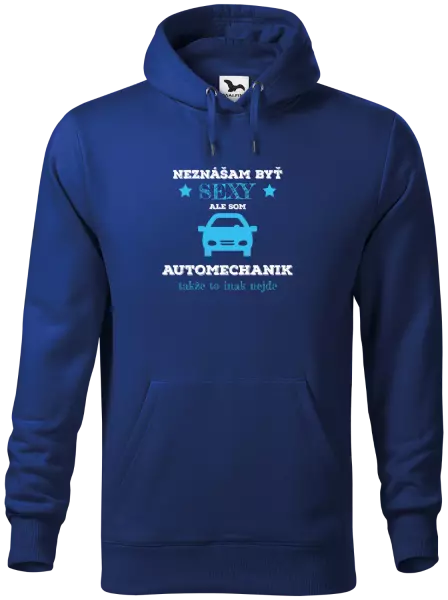Pánska mikina Neznášam býť sexy, ale som automechanik
