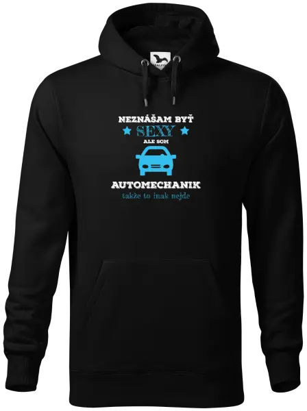Pánska mikina Neznášam býť sexy, ale som automechanik