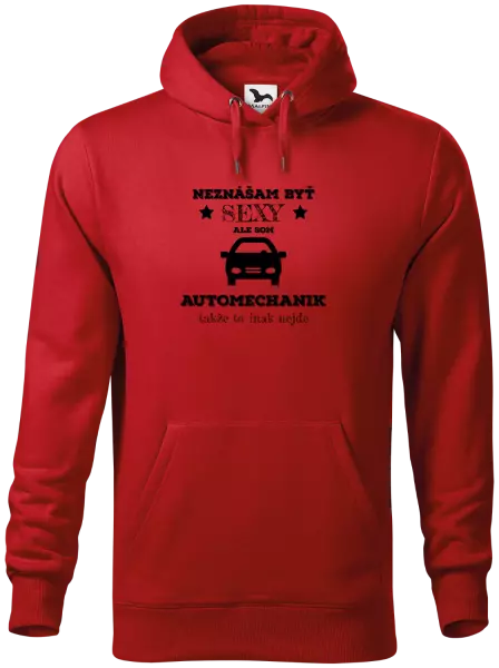 Pánska mikina Neznášam býť sexy, ale som automechanik