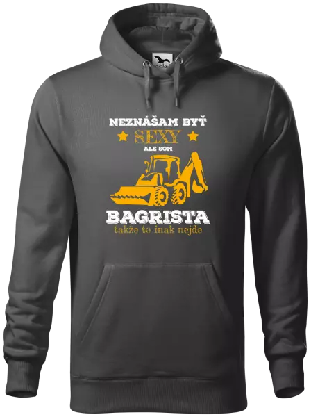 Pánska mikina Neznášám býť sexy, ale som bagrista