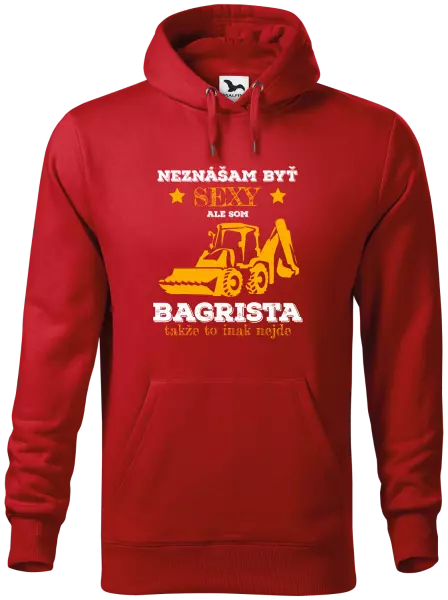 Pánska mikina Neznášám býť sexy, ale som bagrista