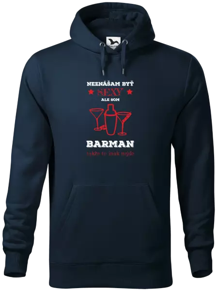 Pánska mikina Neznášám byť sexy, ale som barman