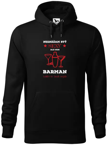 Pánska mikina Neznášám byť sexy, ale som barman
