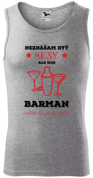Pánske tielko Neznášám byť sexy, ale som barman