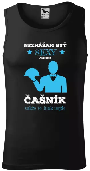 Pánske tielko Neznášám byť sexy, ale som čašník
