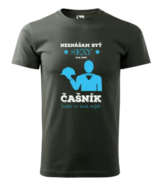 Pánske tričko Neznášám byť sexy, ale som čašník