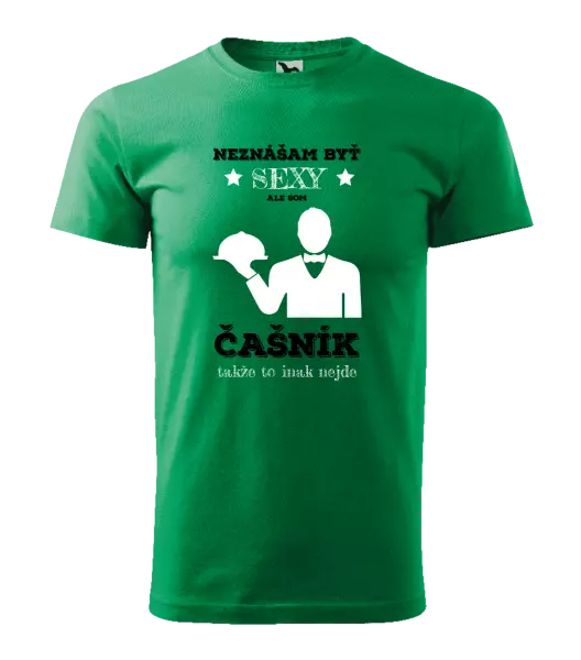 Pánske tričko Neznášám byť sexy, ale som čašník