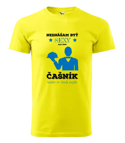 Pánske tričko Neznášám byť sexy, ale som čašník