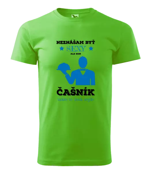Pánske tričko Neznášám byť sexy, ale som čašník