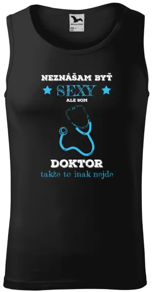Pánske tielko Neznášám byť sexy, ale som doktor