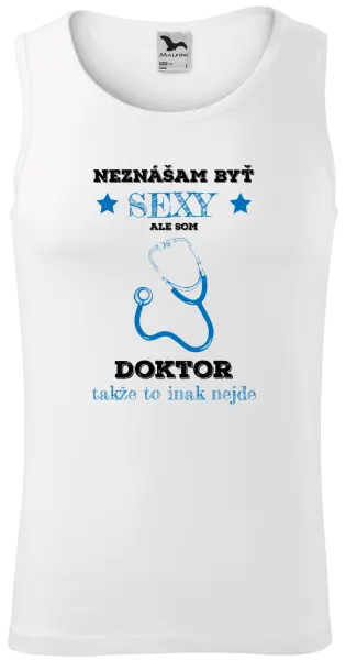 Pánske tielko Neznášám byť sexy, ale som doktor