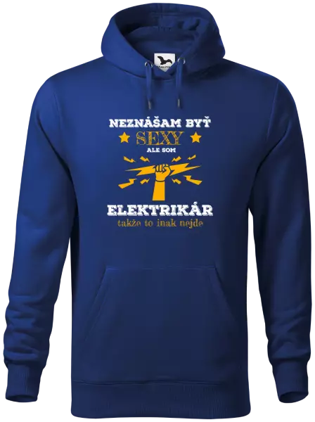Pánska mikina Neznášám byť sexy, ale som elektrikár