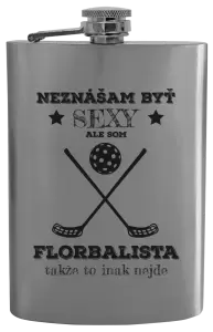 Ploskačka Neznášám byť sexy, ale som florbalista