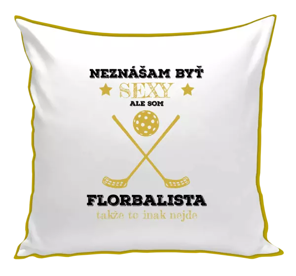 Vankúš Neznášám byť sexy, ale som florbalista