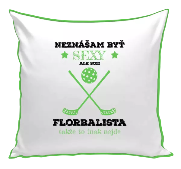 Vankúš Neznášám byť sexy, ale som florbalista