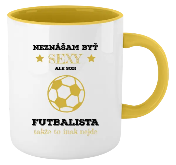 Hrnček  Neznášám byť sexy, ale som futbalista