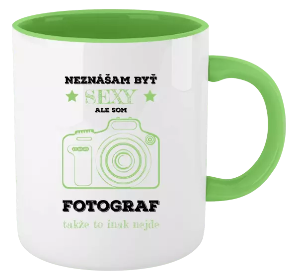 Hrnček  Neznášám byť sexy, ale som fotograf