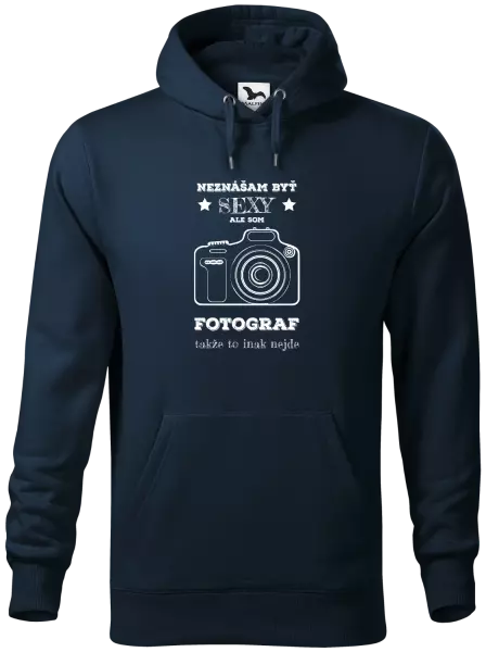 Pánska mikina Neznášám byť sexy, ale som fotograf
