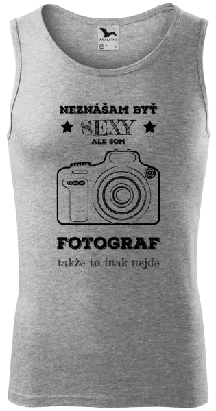 Pánske tielko Neznášám byť sexy, ale som fotograf