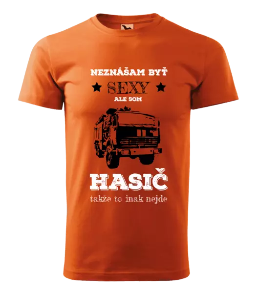 Pánske tričko Neznášám byť sexy, ale som hasič