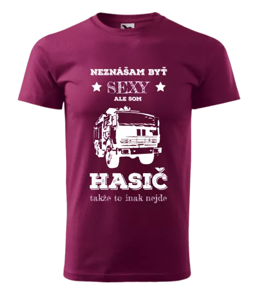 Pánske tričko Neznášám byť sexy, ale som hasič