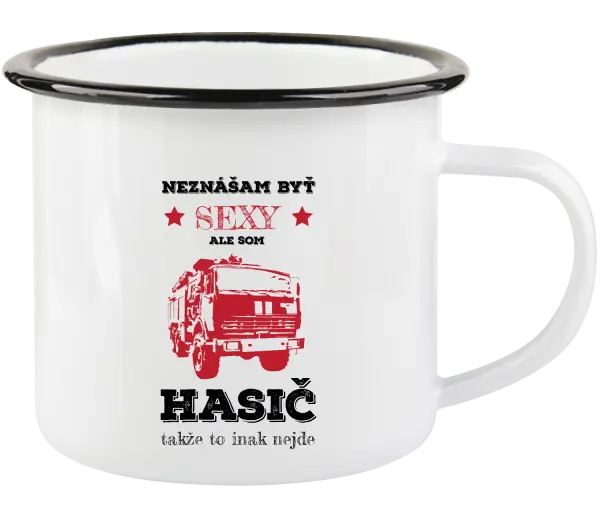 Plecháčik Neznášám byť sexy, ale som hasič