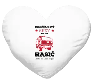 Vankúš Neznášám byť sexy, ale som hasič
